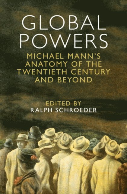 Ralph Schroeder - Global Powers, E-bok