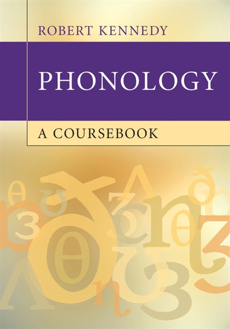 Robert Kennedy - Phonology, E-bok