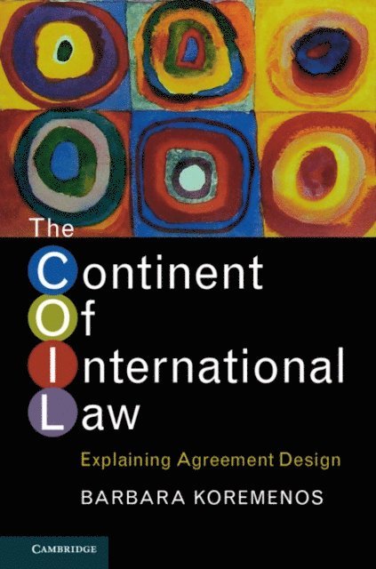 Barbara Koremenos - Continent of International Law, E-bok