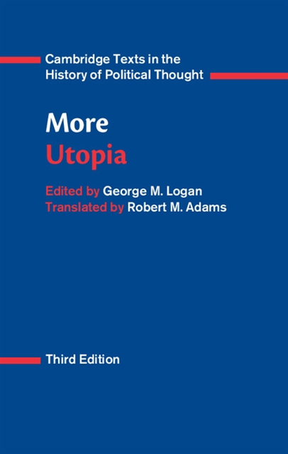 Thomas More, George M. Logan - More: Utopia, E-bok
