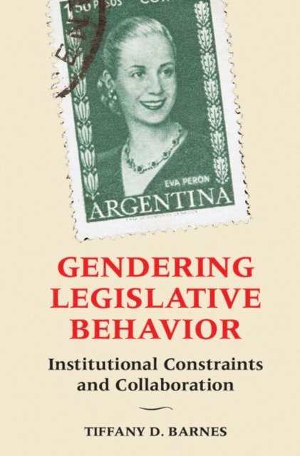 Tiffany D. Barnes - Gendering Legislative Behavior, E-bok