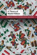 Theory of World Politics