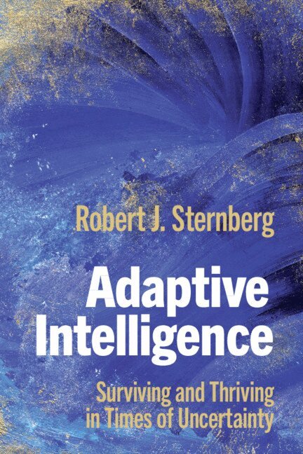 Robert J. Sternberg - Adaptive Intelligence, Häftad