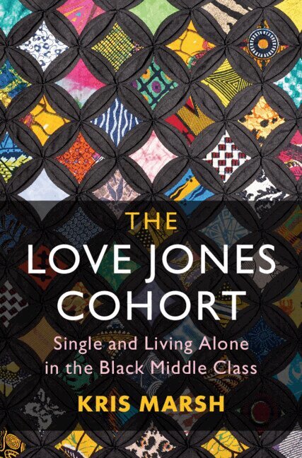 Kris Marsh - The Love Jones Cohort, Häftad
