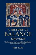 A History of Balance, 1250-1375