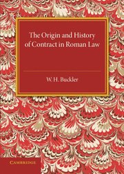 The Origin and History of Contract in Roman Law