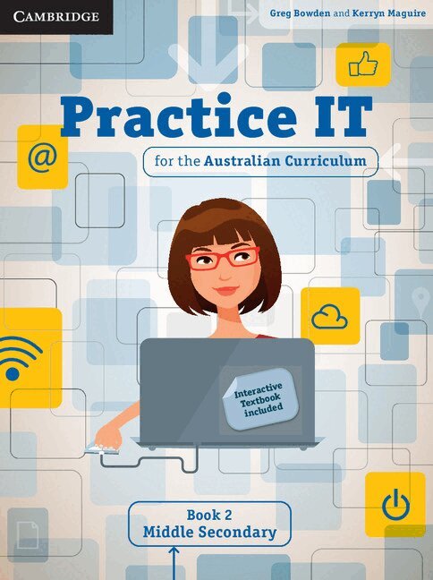 Greg Bowden, Kerryn Maguire - Practice IT for the Australian Curriculum Book 2 Middle Secondary, Övrigt