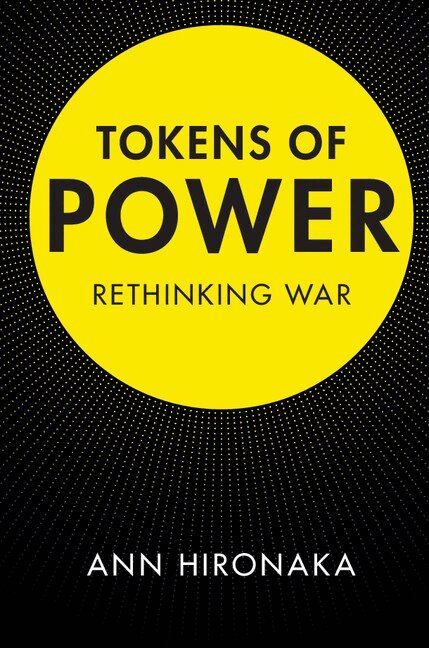 Ann Hironaka - Tokens of Power, Häftad