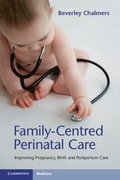 Family-Centred Perinatal Care