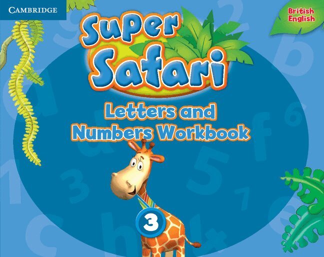 Tbd - Super Safari Level 3 Letters and Numbers Workbook, Häftad