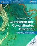 Cambridge IGCSE Combined and Co-ordinated Sciences Biology Workbook