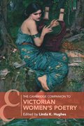 The Cambridge Companion to Victorian Women's Poetry