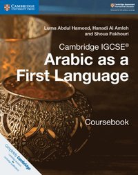 Cambridge IGCSE<sup>¿</sup> Arabic as a First Language Coursebook