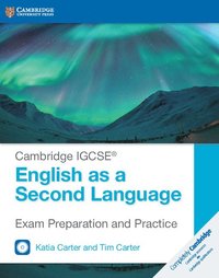 Cambridge IGCSE¿ English as a Second Language Exam Preparation and Practice with Audio CDs (2)