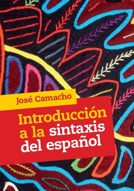 José Camacho - Introducción a la Sintaxis del Español, Häftad