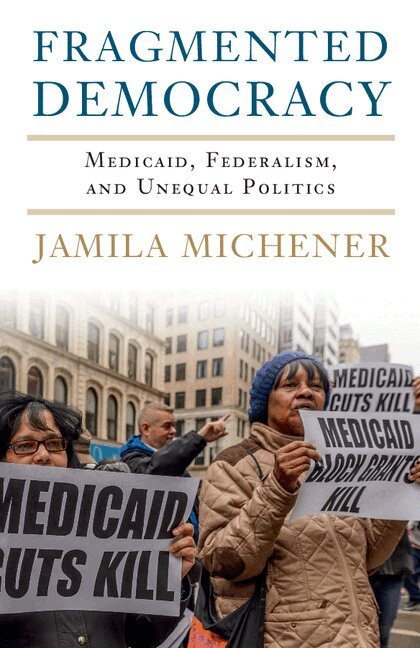 Jamila Michener - Fragmented Democracy, Häftad. Tillgänglighet: Lägg i varukorg