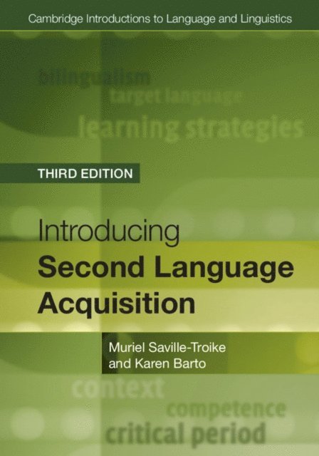 Karen Barto, Muriel Saville-Troike - Introducing Second Language Acquisition, E-bok