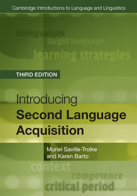 Karen Barto, Muriel Saville-Troike - Introducing Second Language Acquisition, E-bok