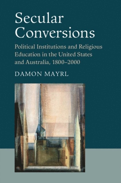 Damon Mayrl - Secular Conversions, E-bok