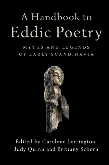 Brittany Schorn, Judy Quinn, Carolyne Larrington - Handbook to Eddic Poetry, E-bok