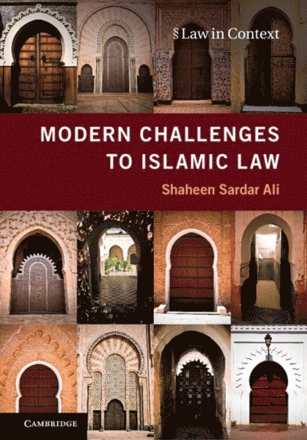 Shaheen Sardar Ali - Modern Challenges to Islamic Law, E-bok