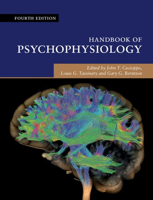 Gary G. Berntson, Louis G. Tassinary, John T. Cacioppo - Handbook of Psychophysiology, E-bok