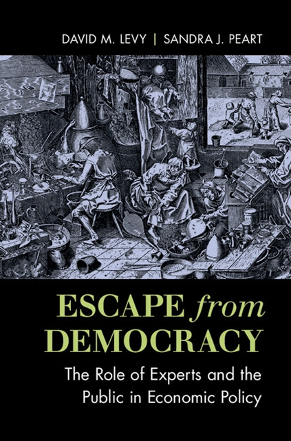Sandra J. Peart, David M. Levy - Escape from Democracy, E-bok