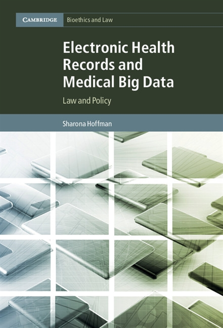 Sharona Hoffman - Electronic Health Records and Medical Big Data, E-bok. Tillgänglighet: Lägg i varukorg