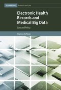 Electronic Health Records and Medical Big Data
