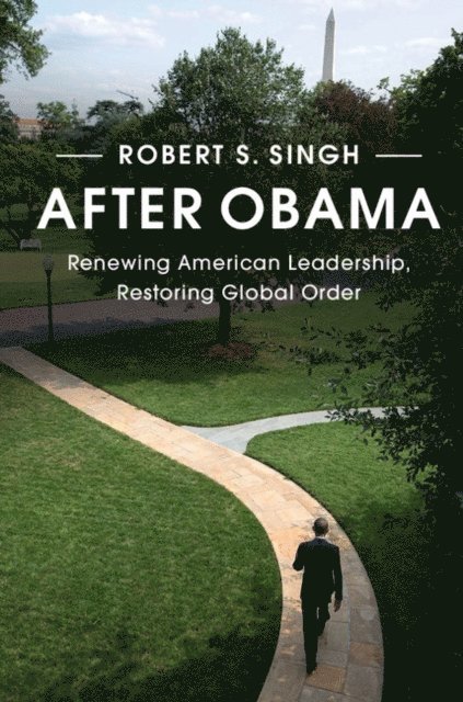 Robert S. Singh - After Obama, E-bok