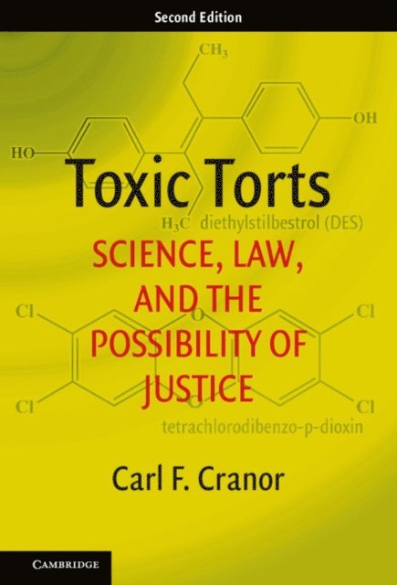 Carl F. Cranor - Toxic Torts, E-bok