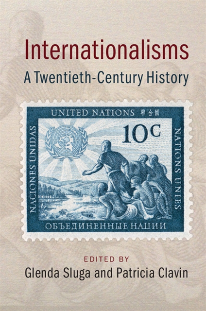 Patricia Clavin, Glenda Sluga - Internationalisms, E-bok