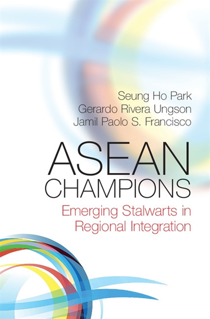 Jamil Paolo S. Francisco, Gerardo Rivera Ungson, Seung Ho Park - ASEAN Champions, E-bok