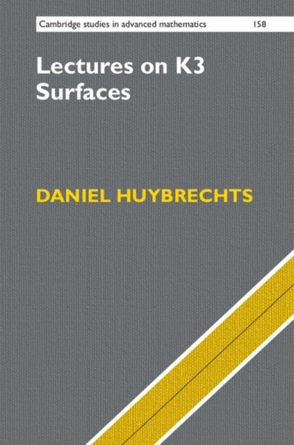 Daniel Huybrechts - Lectures on K3 Surfaces, E-bok