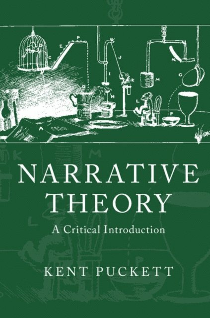 Kent Puckett - Narrative Theory, E-bok