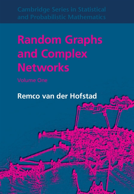 Remco van der Hofstad - Random Graphs and Complex Networks, E-bok