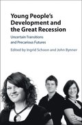 Young People's Development and the Great Recession