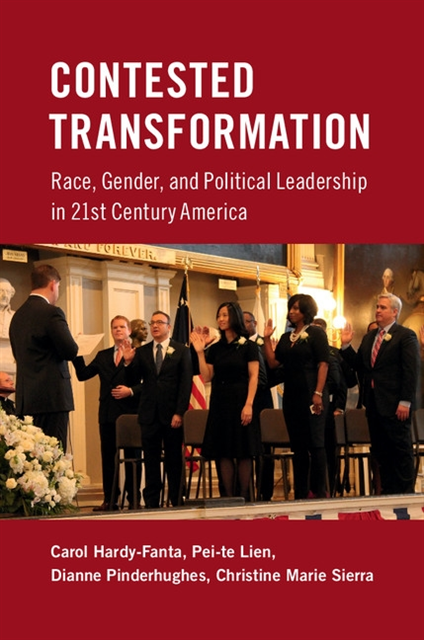 Christine Marie Sierra, Dianne Pinderhughes, Pei-te Lien, Carol Hardy-Fanta - Contested Transformation, E-bok