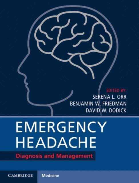 David W. Dodick, Benjamin W. Friedman, Serena L. Orr - Emergency Headache, E-bok