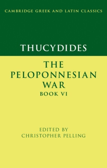 Christopher Pelling - Thucydides: The Peloponnesian War Book VI, E-bok