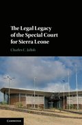 Legal Legacy of the Special Court for Sierra Leone