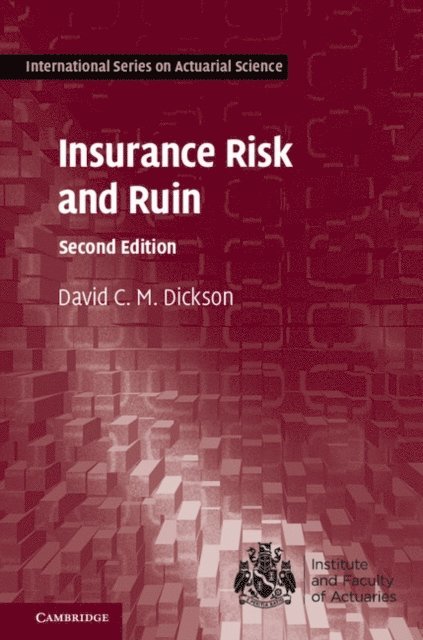 David C. M. Dickson - Insurance Risk and Ruin, E-bok