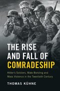 Rise and Fall of Comradeship