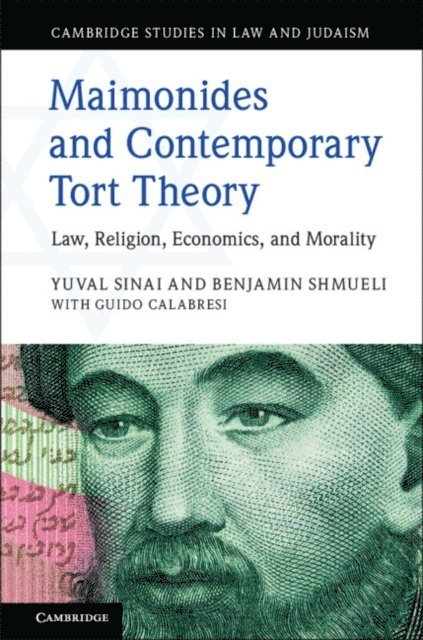 Benjamin Shmueli, Yuval Sinai - Maimonides and Contemporary Tort Theory, E-bok