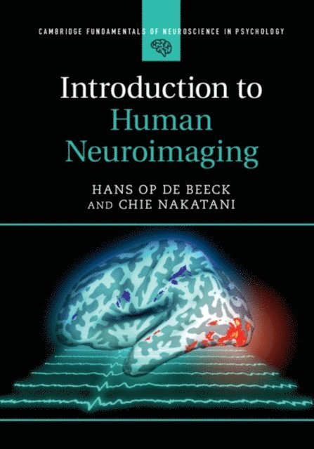 Chie Nakatani, Hans Op de Beeck - Introduction to Human Neuroimaging, E-bok