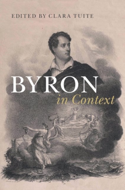 Clara Tuite - Byron in Context, E-bok