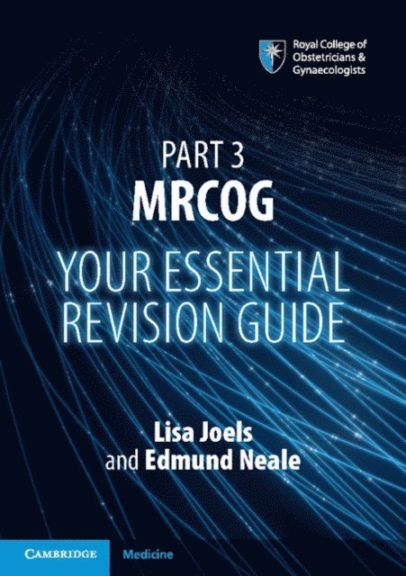 Edmund Neale, Lisa Joels - Part 3 MRCOG, E-bok