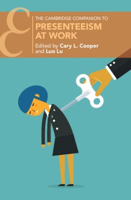 Luo Lu, Cary L. Cooper - Presenteeism at Work, E-bok