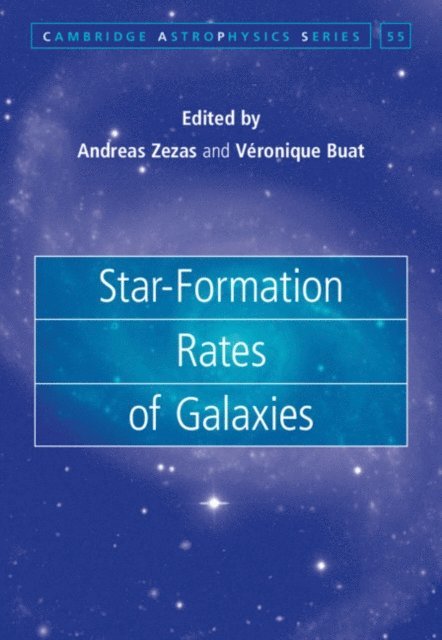 Veronique Buat, Andreas Zezas - Star-Formation Rates of Galaxies, E-bok