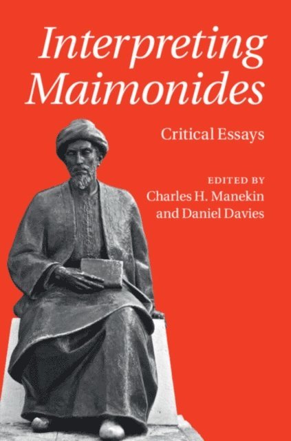 Daniel Davies, Charles H. Manekin - Interpreting Maimonides, E-bok